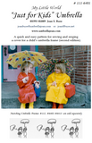 Just For Kids, ONE Umbrella Frame, available with matching handle, rib tip, and cap colors:  White, Red, Purple, Blue, Yellow, and Green.